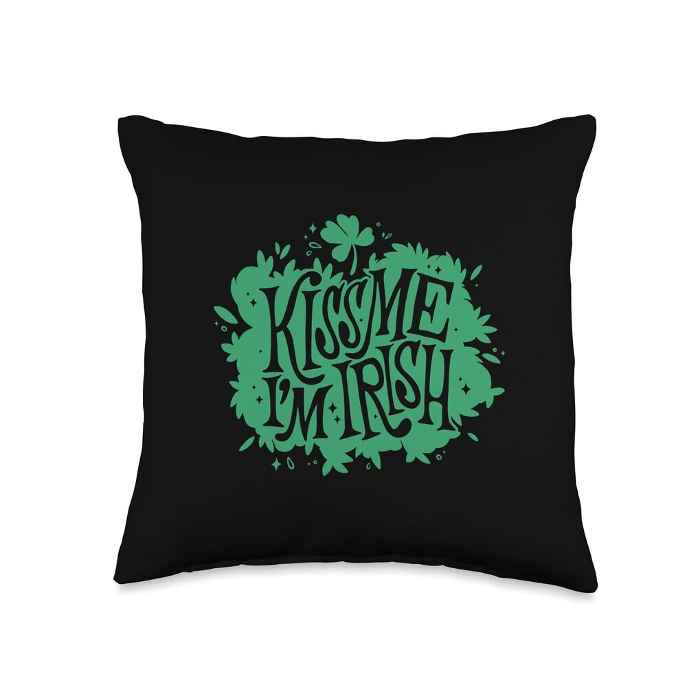 9673 Kiss Me I'm Irish Funny St Patricks Day Quote Throw Pillow 16x16